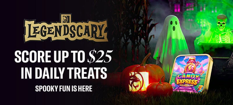 LegendSCARY Promo Your Way Bet & Get